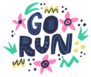 Go Run Hand Drawn Lettering In Floral Circle Frame Sticker
