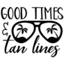  Good Times & Tan Lines Summer Saying Sticker