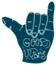 Good Vibes Lettering, Shaka Surf Hand Sign Sticker