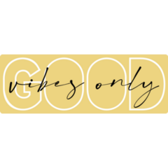 Good Vibes Only Bumper Sticker