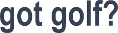 Got Golf? Vinyl Lettering Sticker