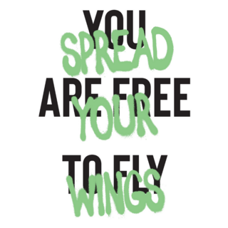 Graffiti You Are Free To Fly, Spread Your Wings Sticker
