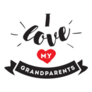 Grandparents Day I Love My Grandparents Sticker