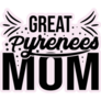 Great Pyrenees Mom Sticker