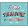 Greeting Card I Love Singapore Sticker