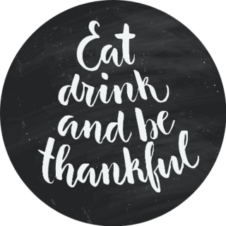 Hand Drawn Lettering Eat Drink And Be Thankful Sticker