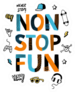 Hand Drawn Non Stop Fun Skateboard Sticker