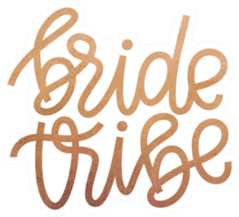 Hand Lettering Bride Tribe Sticker
