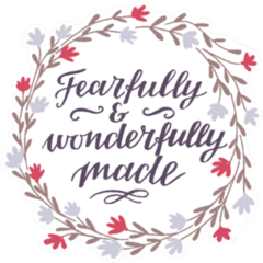 Hand Lettering Fearfully And Wonderfully Made Illustration Sticker
