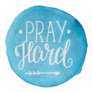 Hand Lettering Pray Hard Sticker