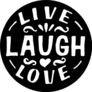 Hand Lettering Quote Live, Laugh, Love In Black Sticker