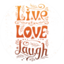 Hand Lettering Typography live, Love, Laugh Sticker