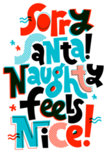 Hand Written Comical Funny Slogan About Christmas Sticker