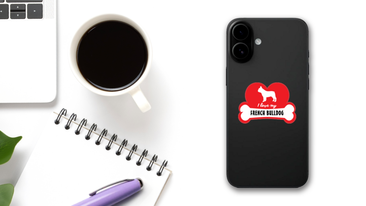 Handwritten I Love My French Bulldog With Dog Bone And Heart Ma on a Phone (New) example