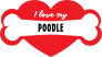 Handwritten I Love My Poodle With Bone And Heart Sticker