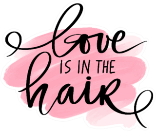Handwritten - Love Is In The Hair Pink Sticker
