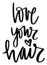Handwritten Typography Slogan Love Your Hair Sticker