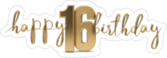 Happy 16th Birthday Gold Sticker