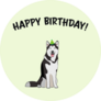 Happy Birthday Husky Sticker