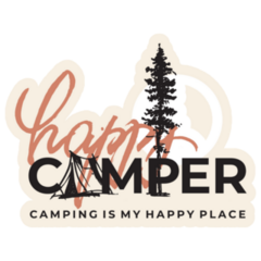 Happy Camper, Camping Is My Happy Place Sticker
