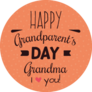 Happy Grandparents Day Grandma I Love You Sticker