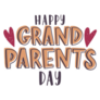 Happy Grandparents Day Love Lettering Sticker