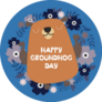 Happy Groundhog Day Floral Sticker