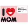Happy Mothers Day Card. I Love Mom. Sticker