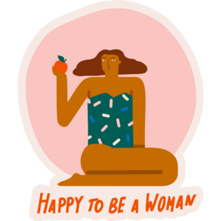 Happy To Be A Woman Illustration Sticker