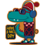 Have A Nice Day Cool Dinosaur Sticker 