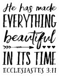 He Has Made Everything Beautiful In Its Time Bible Verse Sticker