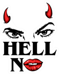 Hell No Slogan With Devil Face Illustration Sticker