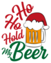 Ho Ho Hold My Beer Sticker