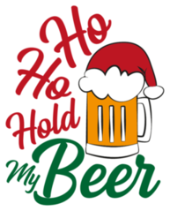 Ho Ho Hold My Beer Sticker