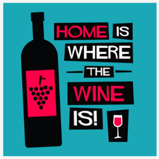 Home Is Where The Wine Is Sticker