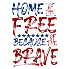 Home Of The Free Because Of The Brave Patriotic Sticker