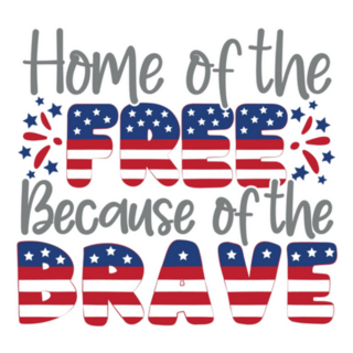 Home Of The Free Because Of The Brave USA Sticker