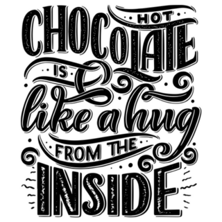 Hot Chocolate Is Like A Hug From The Inside Sticker