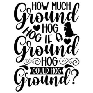 How Much Groundhog Hog If A Groundhog Could Hog Ground? Sticker