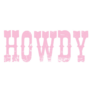 Howdy Pink Cowgirl Saying Sticker