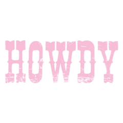 Howdy Pink Cowgirl Saying Sticker