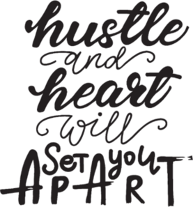 Hustle and Heart Sticker