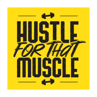 Hustle for That Muscle Inspirational Sticker