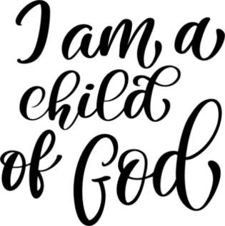 I Am A Child Of God Christian Quote Sticker
