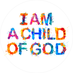 I Am A Child Of God Sticker