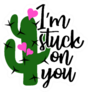 I Am Stuck On You Cactus Valentines Sticker