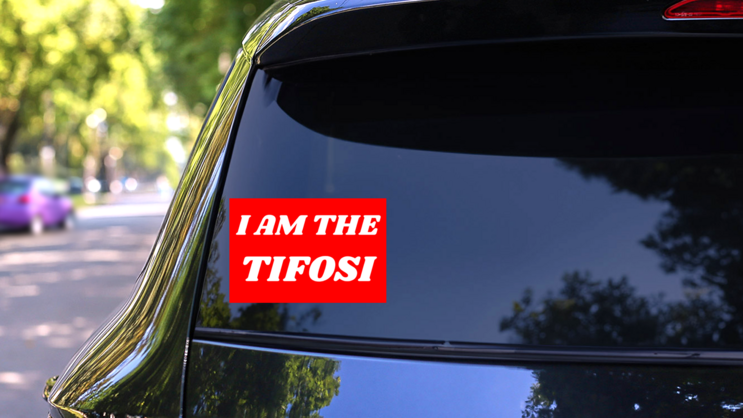 I Am The Tifosi Sticker on a Rear Car Window (New) example