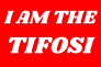 I Am The Tifosi Sticker