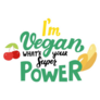 I Am Vegan Whats Your Superpower? Lettering Sticker
