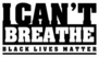 I Cant Breathe, Black Lives Matter Text Sticker